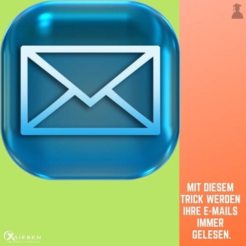 eMail Öffnung und Karriere - X SIEBEN