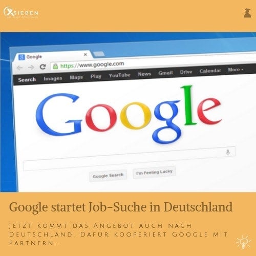 Google Job - X SIEBEN
